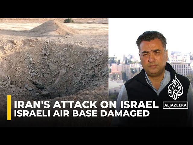 Israeli air base damaged following Iran attack