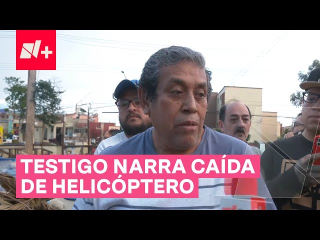 ⁣Testigo narra cómo fue la caída de helicóptero en Coyoacán - N+