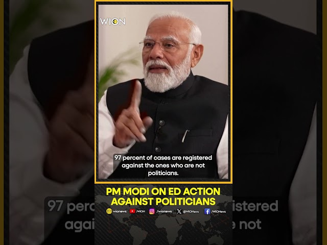 PM Modi on ED action against Politicians | WION Shorts