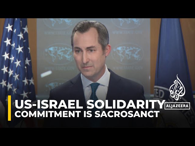 US commitment to Israel’s security ‘sacrosanct’: US State Department