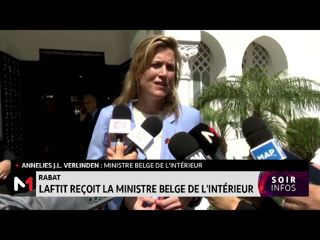 ⁣Rabat: Laftit reçoit la ministre Belge de l´intérieur