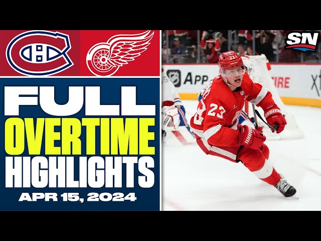 Montreal Canadiens at Detroit Red Wings | FULL Overtime Highlights - April 15, 2024
