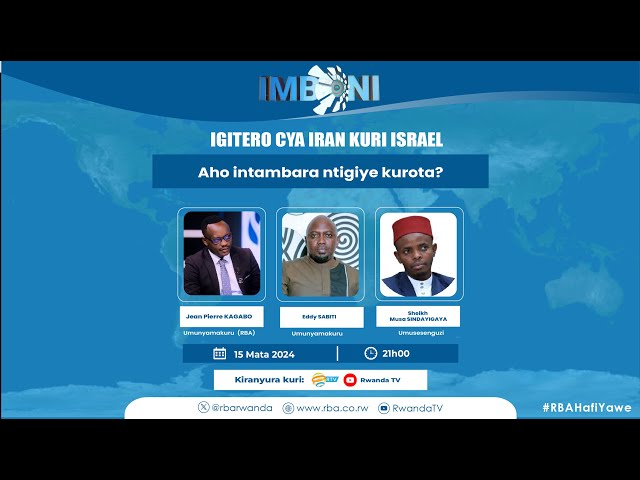 ⁣#Imboni: Igitero cya Iran kuri Israel | Aho intambara ntigiye kurota?