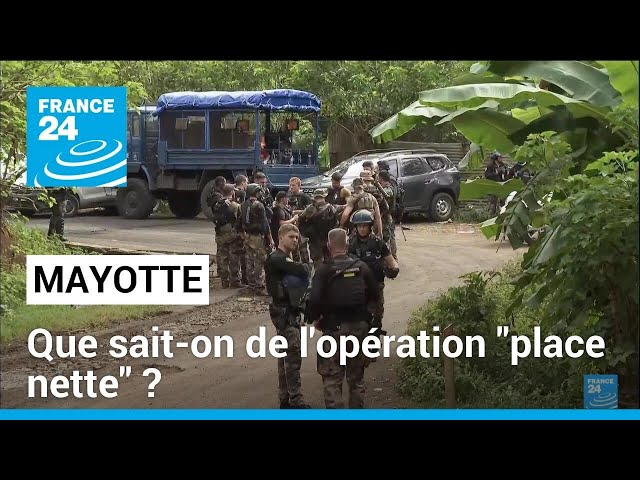 Le gouvernement lance l'opération "place nette" à Mayotte • FRANCE 24