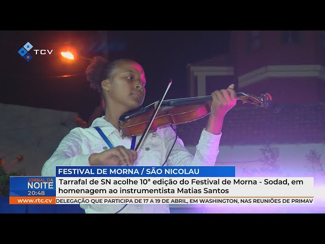 ⁣Tarrafal de São Nicolau acolhe 10ª edição do Festival de Morna - Sodad