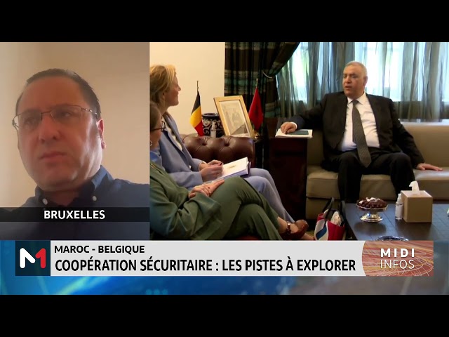 ⁣Maroc-Belgique : coopération sécuritaire, les risques à explorer