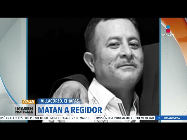 Asesinan a José Margay Coutiño López, regidor de Villacorzo, Chiapas