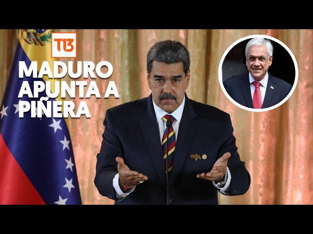 Maduro apunta a Piñera por criminales de origen venezolano en Chile