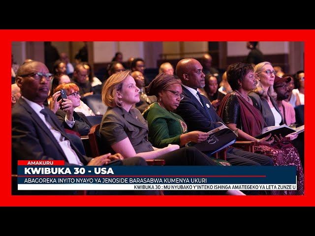 #Kwibuka30: Amerika yakebuwe ku kwinangira gukoresha imvugo nyayo ya Jenoside yakorewe Abatutsi