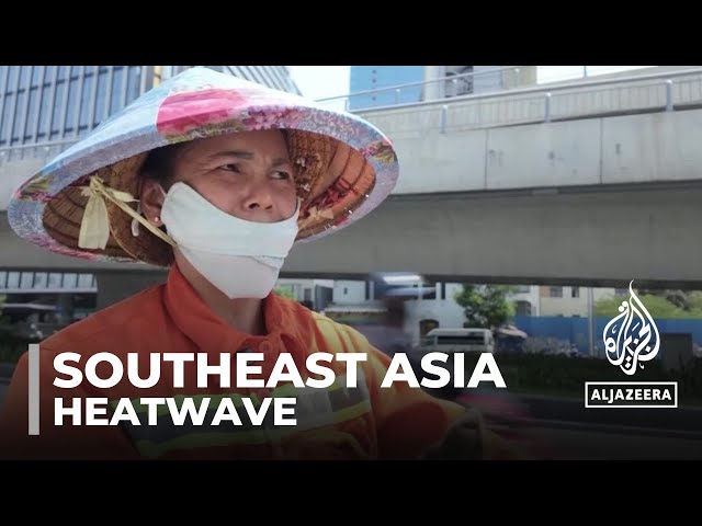 Southeast Asia heatwave: El Nino & climate change behind hotter weather