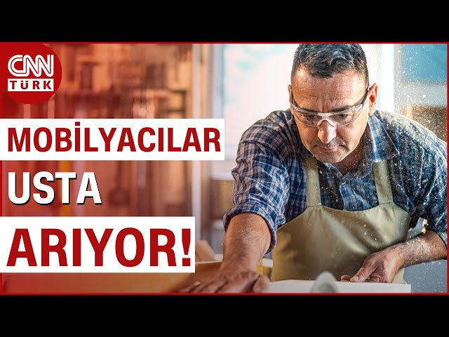 En Çok Eleman Aranan Sektör Mobilya Sektörü! | CNN TÜRK