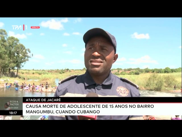 Ataque de Jacaré causa morte de adolescente de 15 anos no Bairro Mangumbu, Cuando Cubango