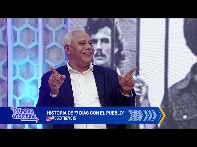 Juan de la Cruz y la Historia de "7 días con el Pueblo" | Extremo a Extremo