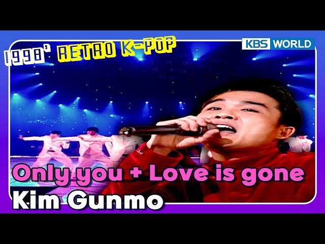 ⁣Only you + Love is gone - Kim Gunmo [GayoTop10] | KBS 980121