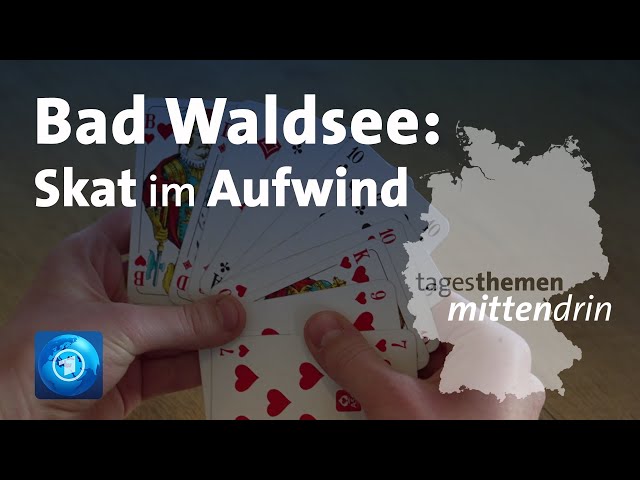 Bad Waldsee: Skat im Aufwind | tagesthemen mittendrin