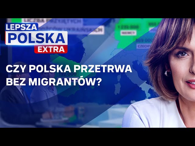 ⁣Czy Polska przetrwa bez migrantów? [Lepsza Polska extra]