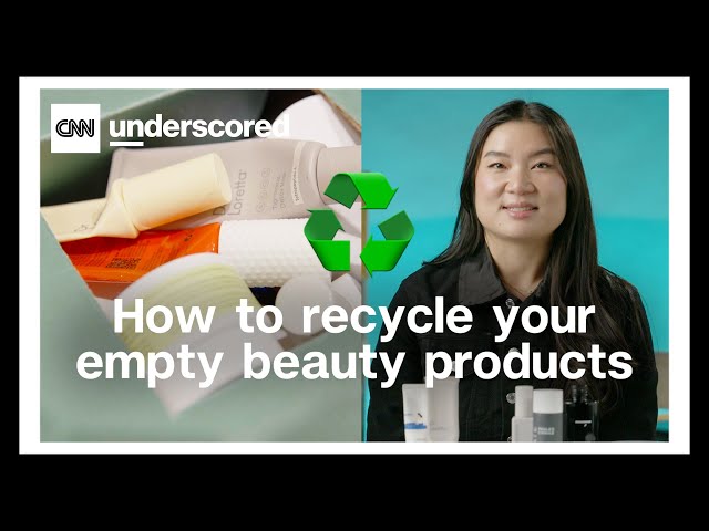 How to actually recycle your empty beauty products