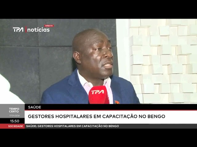 ⁣Saúde -  Gestores hospitalares em capacitação no Bengo