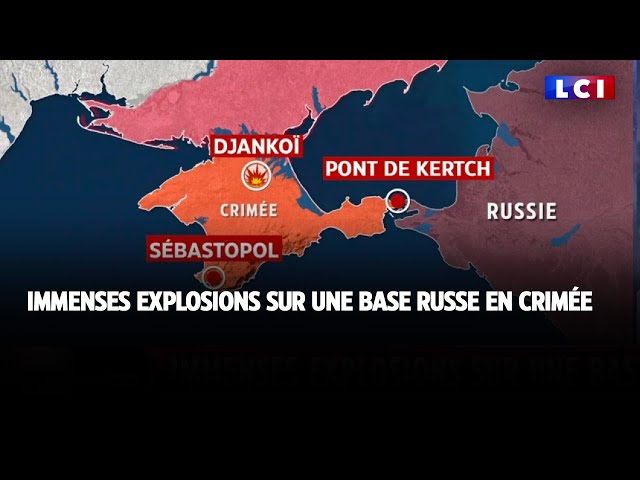Immenses explosions sur une base russe en Crimée
