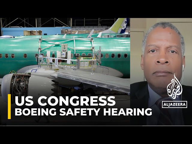 Boeing safety hearing: US Congress looks into safety concerns