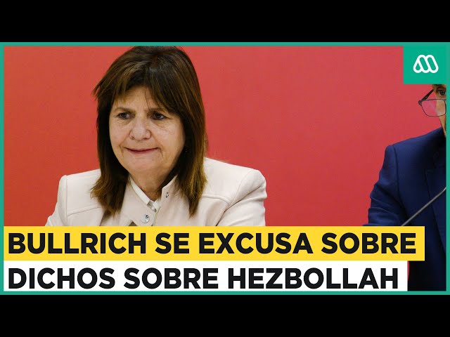 Ministra Bullrich se excusa sobre dichos sobre Hezbollah