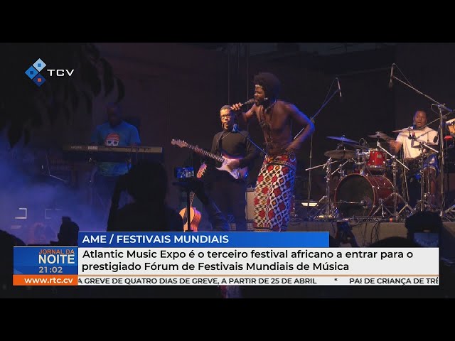 AME é o 3º festival africano a entrar para o prestigiado Fórum de Festivais Mundiais de Música