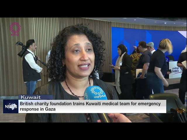 ⁣British charity foundation trained Kuwait medical team for emergency response in Gaza