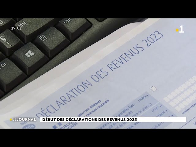 Début des déclarations des revenus 2023