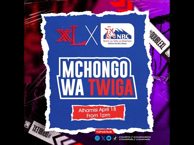 LIVE: Mchongo wa Twiga | Collabo ya XXL na NBC Bank