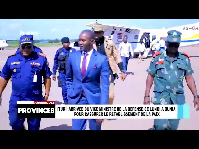 ⁣Ituri : arrivée du vice ministre de la défense ce lundi à Bunia pour rassurer le rétablissement