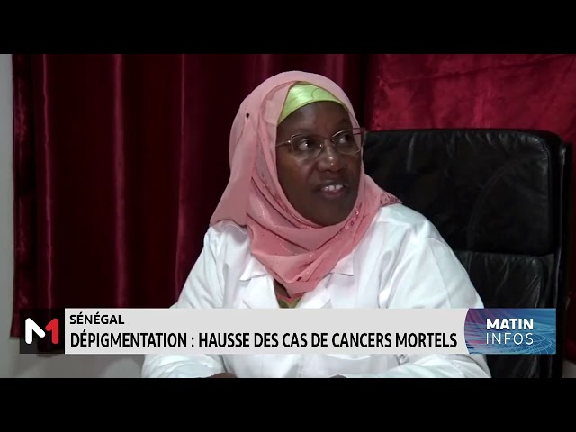⁣Dépigmentation : Hausse des cas de cancers mortels au Sénégal