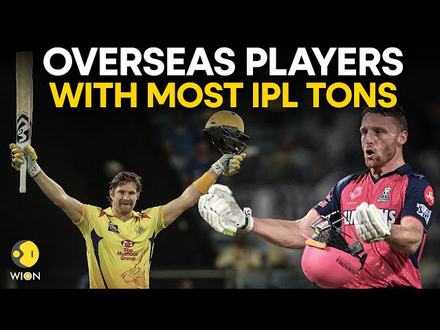 IPL 2024: Overseas players with most IPL centuries | WION Originals