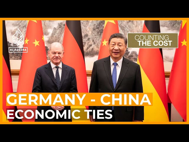 Why is Germany maintaining economic ties with China? | Counting the Cost