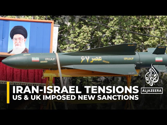 US and UK imposed a new round of sanctions on Iran