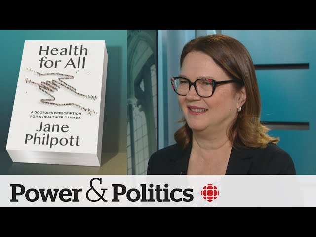 Former health minister proposes primary care ‘homes’ model | Power & Politics
