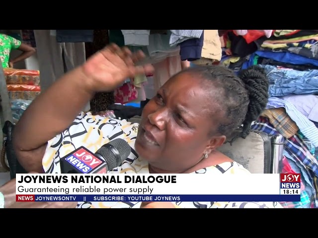 JoyNews National Dialogue: Guaranteeing reliable power supply | UPFront (18-4-24)