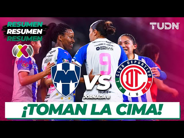 Resumen y goles | Monterrey vs Toluca | Liga Mx Femenil-CL2024 J8 | TUDN