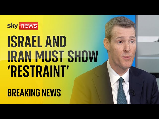 Labour urges Israel and Iran to show 'restraint' | Israel-Iran tensions
