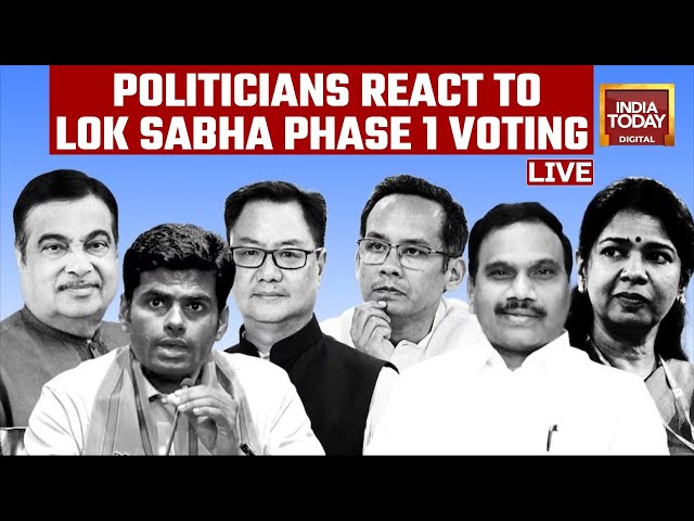 LIVE | Lok Sabha Election Phase 1 Voting | Massive Voter Turnout In Phase 1, Politicians React