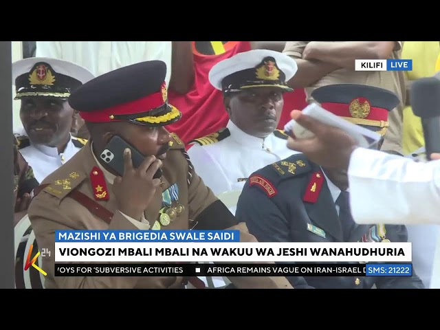 ⁣K24 TV LIVE| MAZISHI YA BRIGEDIA SWALE SAIDI