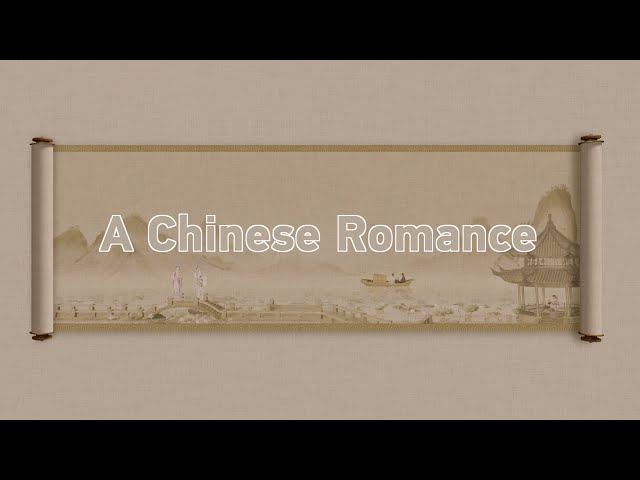 A Chinese Romance