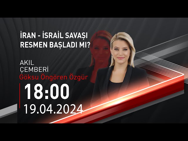  #CANLI | Göksu Öngören Özgür ile Akıl Çemberi | 19 Nisan 2024 | HABER #CNNTÜRK