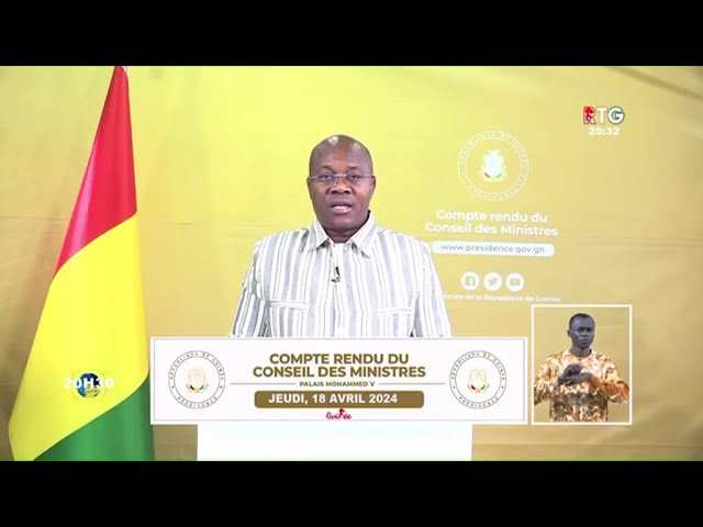 www.guineesud.com : Conakry : Compte rendu du conseil des ministres du 18 avril 2024