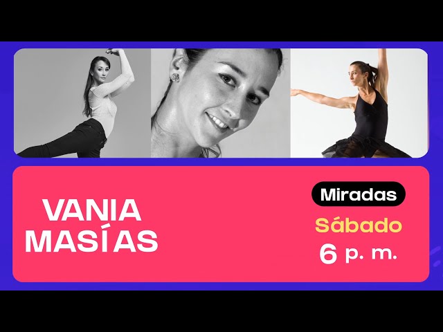 Miradas: Vania Masías (20/04/2024) Promo | TVPerú