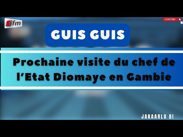 Prochaine visite du chef de l’Etat Diomaye en Gambie