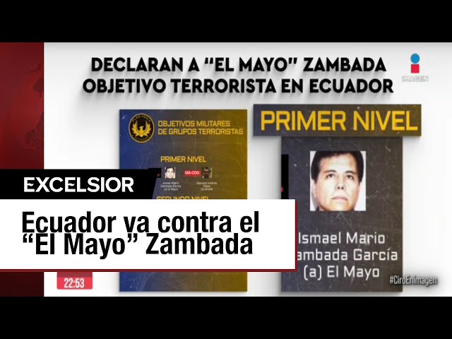 'El Mayo' Zambada es nombrado objetivo militar en Ecuador