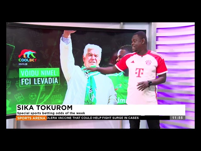 ⁣Sika Tokurom: Special sports betting odds of the week - Sports Arena on Adom TV (20-4-24)