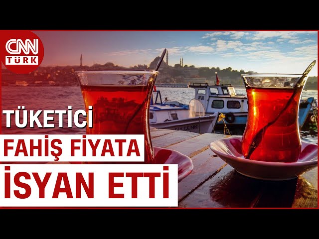 ⁣Bir Bardak Çay 60 TL Olur Mu? Artan Fahiş Fiyatlara Karşı Tüketici Ne Diyor? | CNN TÜRK