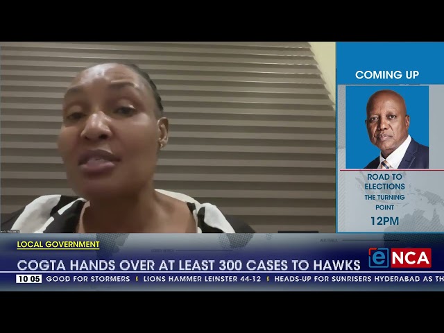 Local Govt | COGTA hands over at least 300 cases to hawks