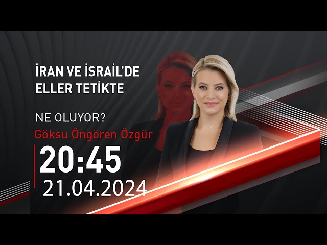 ⁣  #CANLI | Göksu Öngören Özgür ile Ne Oluyor? | 21 Nisan 2024 | HABER  #CNNTÜRK